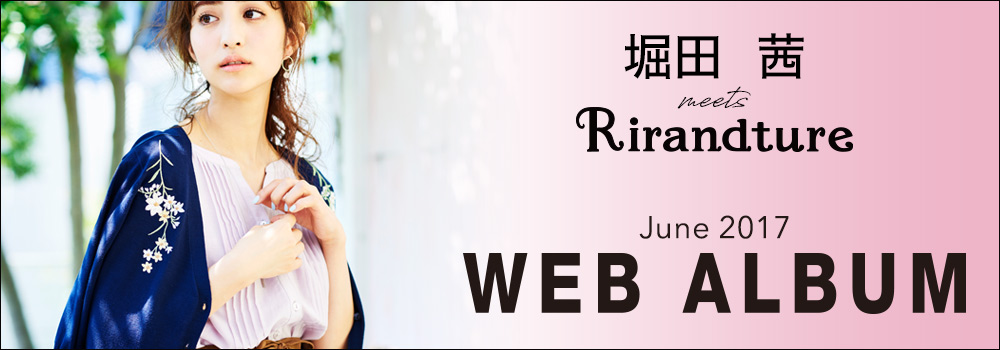 WEB ALBUM vol.20 - Rirandture × 堀田茜