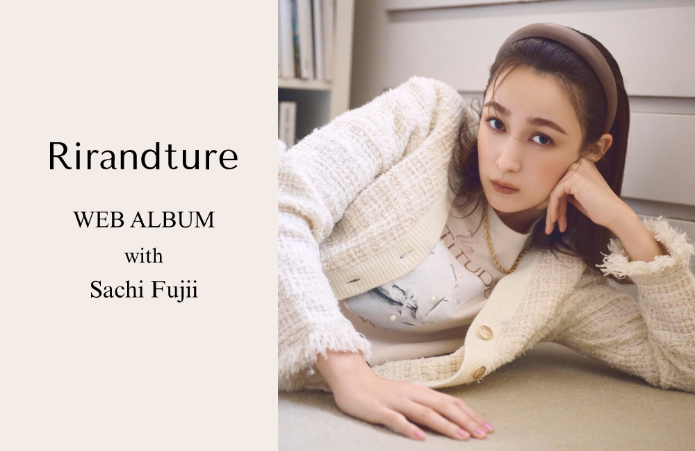 1月9日公開 WEB ALBUM｜藤井サチ｜Rirandture